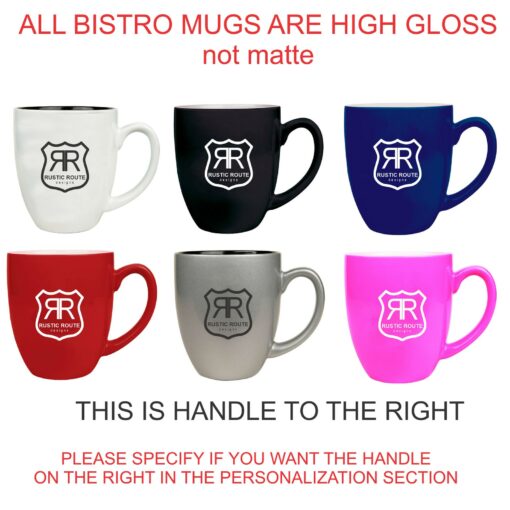 Personalized Engraved Bistro Mug Your Custom Message and Logo on a 16 Oz Coffee Cup - Image 3