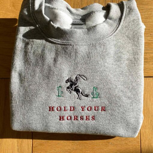 Hold Your Horses Embroidered Western Sweatshirt for the Cowboy Crew - Image 2