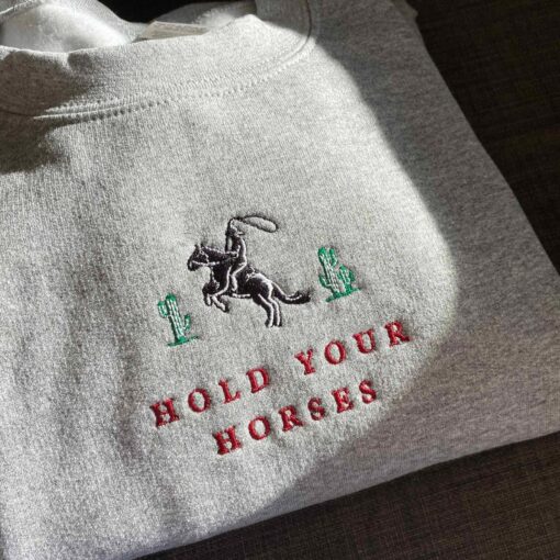 Hold Your Horses Embroidered Western Sweatshirt for the Cowboy Crew - Image 4