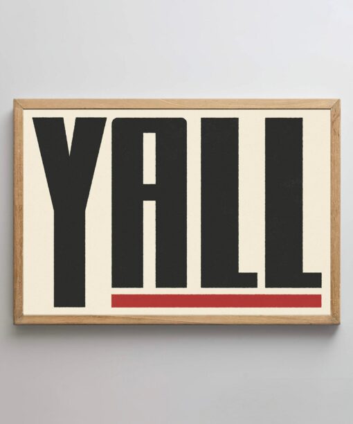 Y'all Means All Embrace Inclusivity with Our Bold Southwestern Poster - Image 3