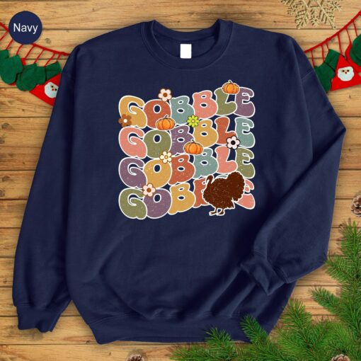 Gobble 'Til You Wobble The Ultimate Thanksgiving Sweatshirt for Family Festivities - Image 2