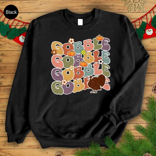 Gobble 'Til You Wobble The Ultimate Thanksgiving Sweatshirt for Family Festivities - Image 3