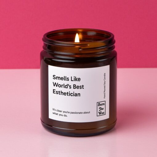 Indulge in Serenity "Smells Like World's Best Esthetician" Soy Candle - A Gift of Relaxation and Appreciation - Image 4