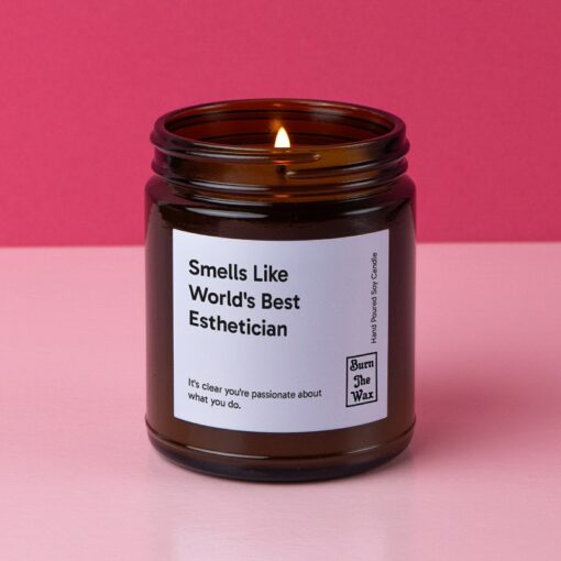 Indulge in Serenity "Smells Like World's Best Esthetician" Soy Candle - A Gift of Relaxation and Appreciation - Image 2