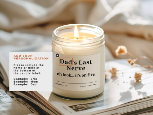 Dad's Last Nerve The Ultimate Father's Day Candle for the Dad Who's Always on the Edge - Image 4