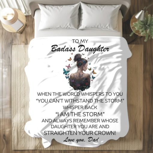To My Badass Daughter A Blanket of Love and Encouragement from Dad - Image 3