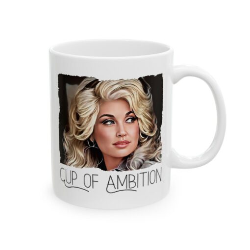 Dolly Parton's Cup of Ambition Sip Your Way to Stardom - Image 5