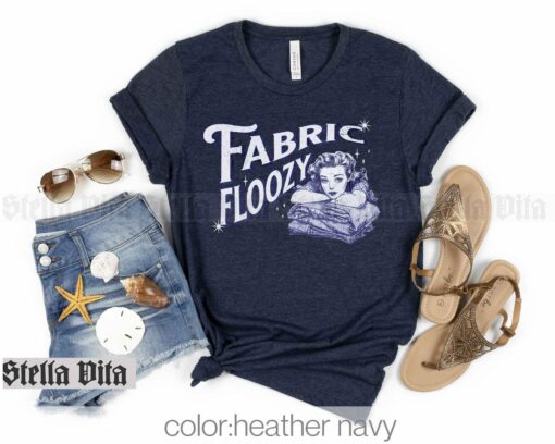 Quiltastically Funny Retro Sewing Shirt for Fabric-Loving Quilters - Image 3