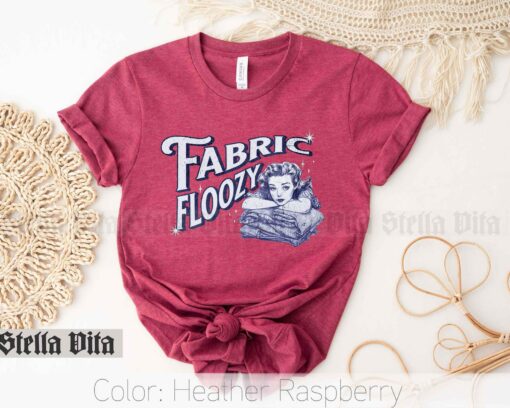 Quiltastically Funny Retro Sewing Shirt for Fabric-Loving Quilters - Image 2