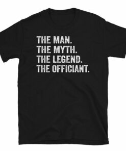 The Man, the Myth, the Legend Wedding Officiant T-Shirt, the Perfect Gift for the Special Person Officiating Your Wedding