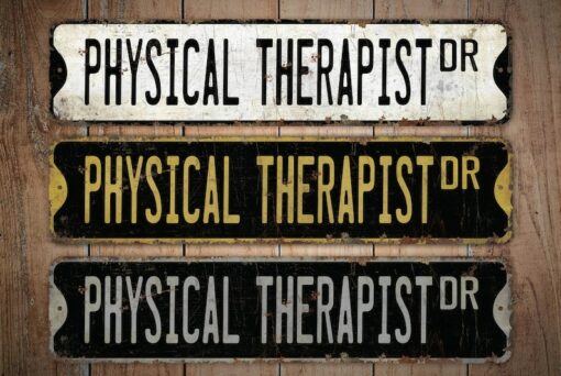 Vintage-Inspired Physical Therapist Sign Elevate Your Practice with Rustic Charm