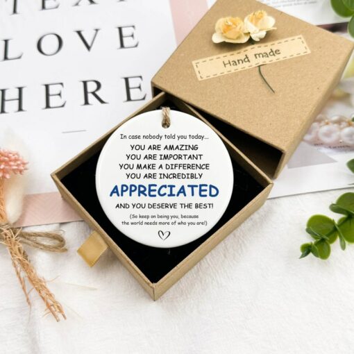 Illuminate Your Day with Gratitude 'You Are Incredibly Appreciated' Affirmation Sign