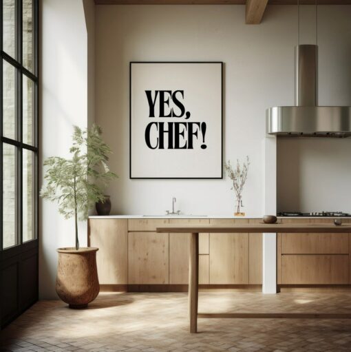 YES CHEF" Canvas or Unframed Print Elevate Your Kitchen with Iconic TV Quotes