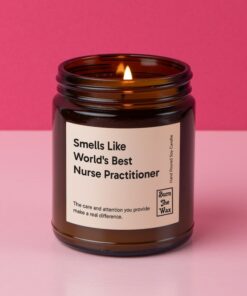 Aromatic Tribute "World's Best Nurse Practitioner" Soy Candle - A Thoughtful Gift for NPs