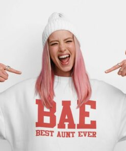 Aunt-tastic Sweatshirt A Hilarious Birthday Gift for the Coolest Aunt