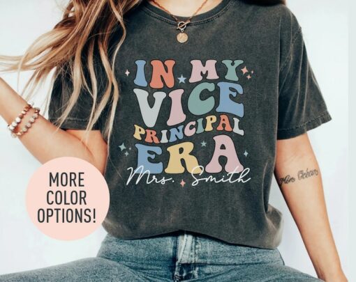 Personalized In My Vice Principal Era Shirt Celebrate Your School's Second-in-Command