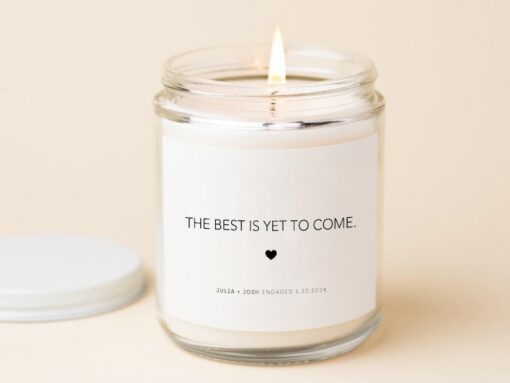 Celebrate Love's Journey The Best Is Yet to Come Engagement Candle for the Happy Couple