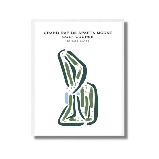 Grand Rapids Sparta Moose Golf Course, MI | Golf Course Map Art Print A Unique Golfer Gift and Home Decor